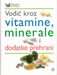 Vodič kroz vitamine, minerale i dodatke prehrani