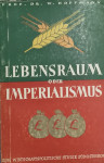 Walter Hoffmann - Lebensraum oder Imperialismus
