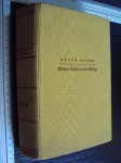 Weder kaiser noch konig - Bruno Brehm 1933