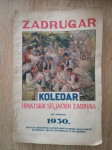 Zadrugar :koledar Hrvatskih seljačkih zadruga za godinu 1930.