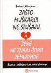 Zašto muškarci ne slušaju a žene ne znaju čitati zemljovide?