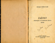 Zašto? : pripovijest iz savremenog života / Franjo Horvat-Kiš