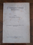O zdravstvenoj politici / Dr. Andrija Štampar, ZAGREB 1919