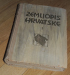Zemljopis Hrvatske  prvi svezak Zagreb 1942