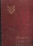 ZNAMENITI I ZASLUŽNI HRVATI 925 - 1925. , ZAGREB 1925.