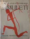 Zvonimir Golob i Zvonimir Bajsić, Amuleti,  1951.