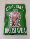 Reklama Kraljevine Jugoslavije - Osigurala Jugoslavija - Emajlirani me