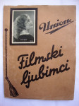 UNION FILMSKI LJUBIMCI ALBUM SA SLIĆICAMA IZ 1930.etih
