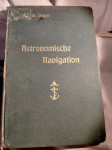 Vrlo rijetka antikvarska knjiga Astronomska navigacija Vojna mornarica