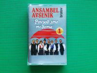 Audio kaseta/kazeta • ANSAMBL BRATOV AVSENIK - POVSOD SMO MI DOMA