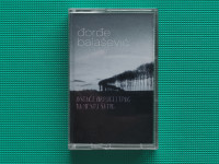 Audio kaseta/kazeta • BALAŠEVIĆ - OSTAĆE OKRUGLI TRAG NA MESTU ŠATRE