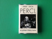 Audio kaseta/kazeta • IVICA PERCL - 30 GODINA STAROG PJERA