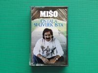 Audio kaseta/kazeta • MIŠO KOVAČ - OSTALA SI UVIJEK ISTA
