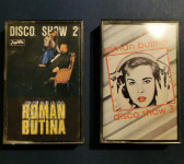 Audio kasete ROMAN BUTINA, Disco show 2 i Disco show 3