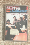 AUDIO KAZETA, 4 THE CAUSE - STAND BY ME