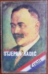 Croati: Kad je Stjepan Radić umirao