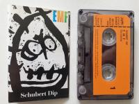EMF - Schubert Dip, glazbena kaseta, Jugoton 1991.