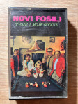 Novi Fosili : Tvoje i moje godine - audio kaseta original