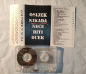 Osijek Nikada Neće Biti Ocek / Moj Osijek Se Ne Da - 1991