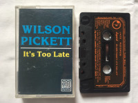 Wilson Pickett ‎– It's Too Late, glazbena kaseta, Jugodisk 1988.