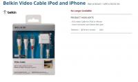 Belkin Video Cable iPod and iPhone B&H # BEAVCI MFR # F8Z36106