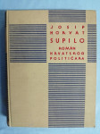 Josip Horvat – Supilo. Život jednoga hrvatskog političara (Z59)