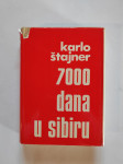 7000 DANA U SIBIRU, K. Štajner