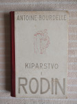 A.BOURDELLE KIPARSTVO I RODIN 1946