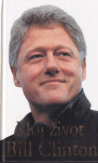 Bill Clinton: Moj život
