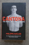 Biografija Cantona: The Rebel Who Would Be King by Philippe Auclair