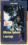 Blizina ljubavi i mržnje