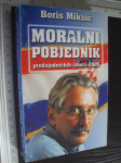 BORIS MIKŠIĆ - Moralni pobjednik predsjedničkih izbora