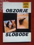 obzorje slobode : prilog istraživanju domovinskog rata / Marko Bešker,