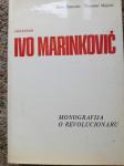 Đ. Zatezalo/t. Majetić - Ivo Marinković, monografija