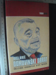 DOMOVINSKI OBRAT - Ivica Đikić - Politička biografija Stjepana Mesića