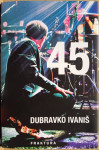 Dubravko Ivaniš - 45