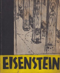 EISENSTEIN – ŽIVOT, DELO, TEORIJE