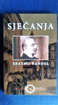 erazmo handel SJEĆANJA, DOM I SVIJET ZAGEB 2007