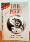 Evita Peron, muka po Evi - Abel Posee