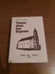 Fra Ćiro Lovrić-Tisuću dana bez Kupresa 1