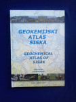 Geokemijski atlas Siska /Geochemical atlas of Sisak, 2014