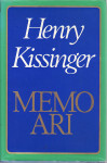 HENRY KISSINGER : MEMOARI , ZAGREB 1981.