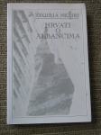 HRVATI O ALBANCIMA - Zeqirja Neziri,  (od narodnog preporoda do 1912)