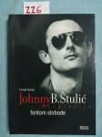 Hrvoje Horvat – Johnny B. Štulić – Fantom slobode (B10)