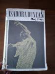 Isadora Duncan MOJ ŽIVOT
