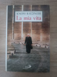 Joseph Ratzinger: La mia vita  - Ricordi (1927 - 1977)