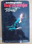 Josip Broz Tito - Autobiografska kazivanja