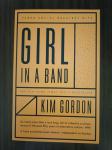 Kim Gordon : Girl in a Band