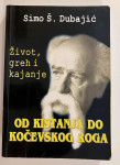 Od Kistanja do Kočevskog Roga Simo Š.Dubajić
