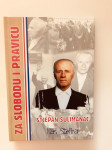 Leček,Botica : Za slobodu i pravicu ; Stjepan Sulimanac - naš Štefina